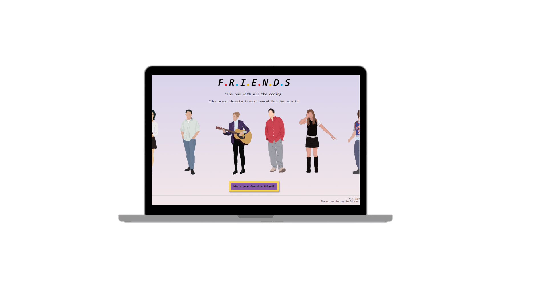 picture of friends app in
              a laptop, coded by Dana Visnitchi